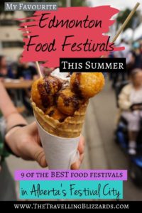 Edmonton, Alberta is known as 'Festival City', and for good reason! These 9 Edmonton food festivals will have your mouth watering just thinking about them. Mark your calendar because these food festivals are worth a visit. #edmontonfoodfestivals #foodfestival #macandcheesefestival #foodiefest #foodtourism #festivalcity